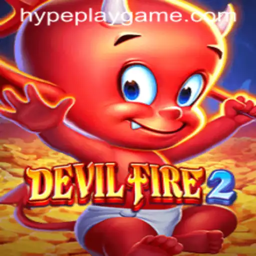 DevilFire2: A Thrilling Gaming Experience Enhanced by HypePlay