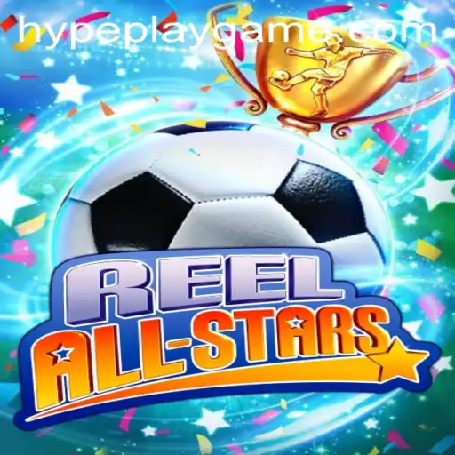 ReelAllStars: A Comprehensive Guide to the HypePlay Sensation