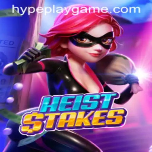 HeistStakes: Dive into the Thrilling World of HypePlay's Latest Sensation