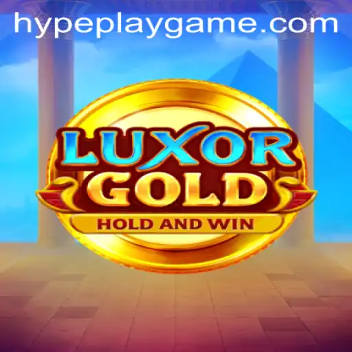 LuxorGold: Discover a New Adventure in Gaming with HypePlay