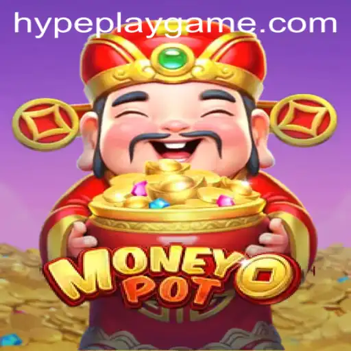 Unveiling MoneyPot: The HypePlay Gaming Phenomenon