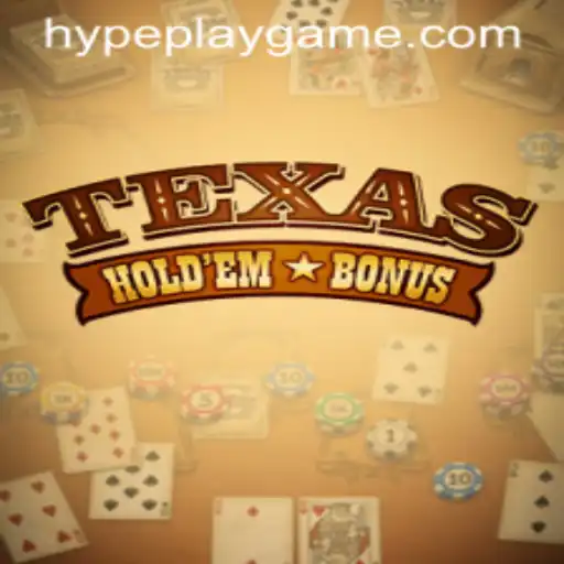 Understanding Texas Holdem Bonus: The Latest HypePlay Sensation